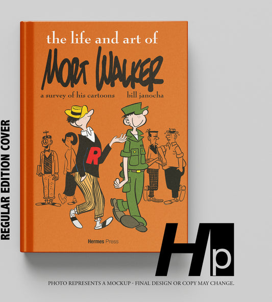 [Pre-order] The Life and Art of Mort Walker