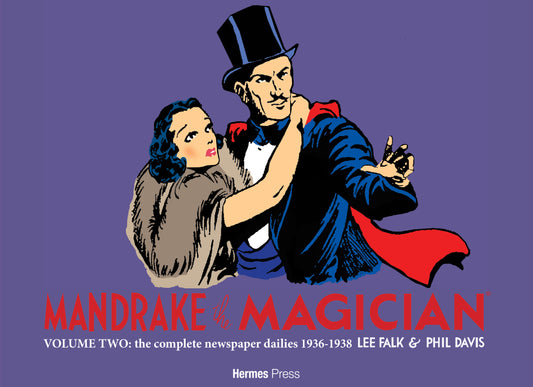 Mandrake the Magician Dailies: Vol. 2 (1936-1938)