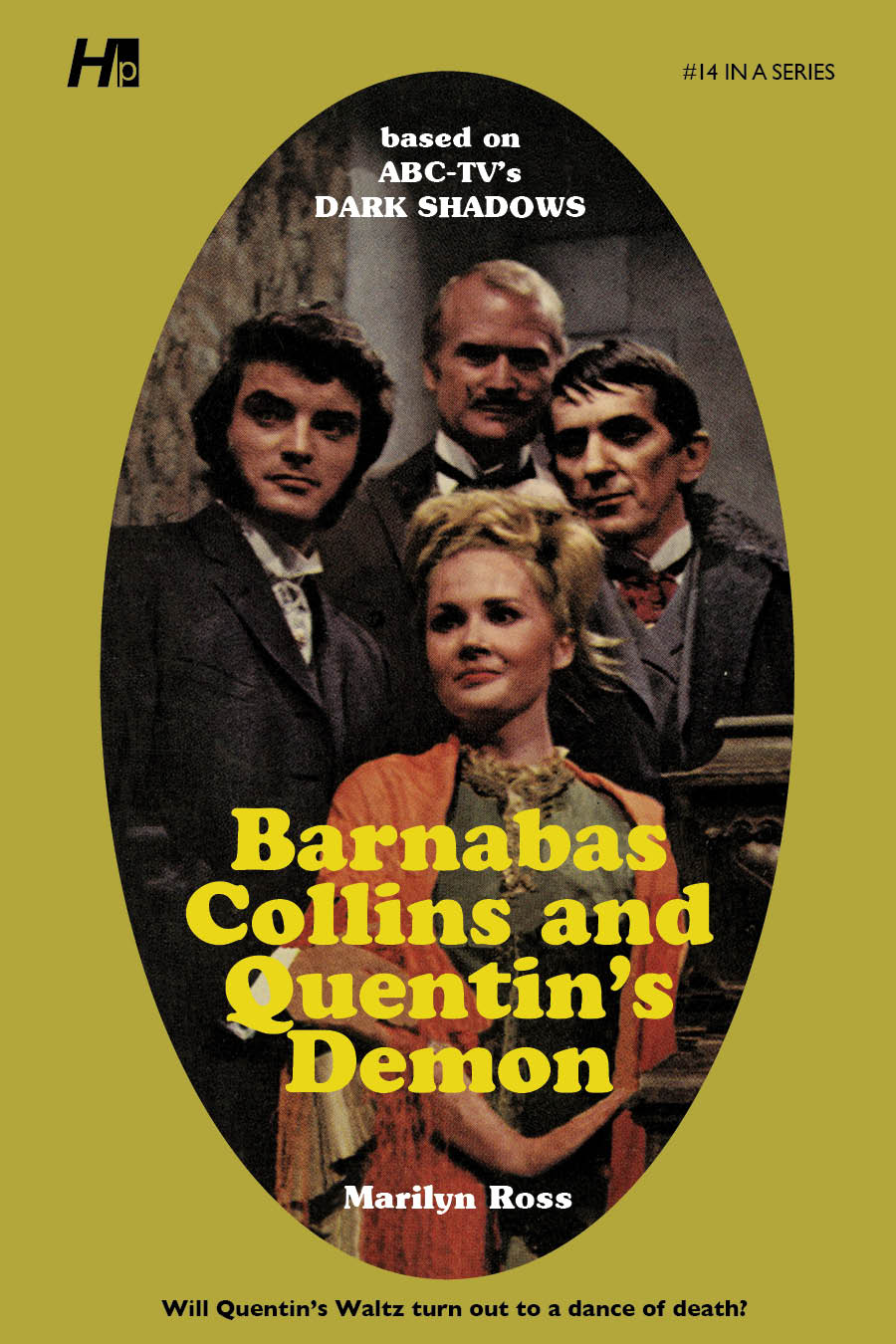 Dark Shadows #14: Barnabas Collins and Quentin's Demon [Paperback]