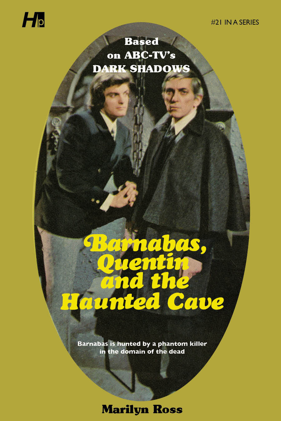 Dark Shadows #21: Barnabas, Quentin and the Haunted Cave [Paperback]