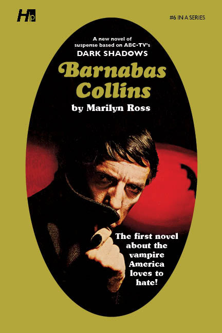 Dark Shadows #06: Barnabas Collins [Paperback]