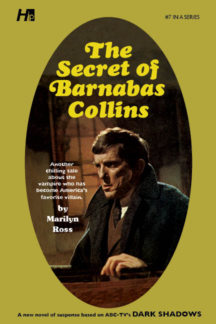 Dark Shadows #07: The Secret of Barnabas Collins [Paperback]
