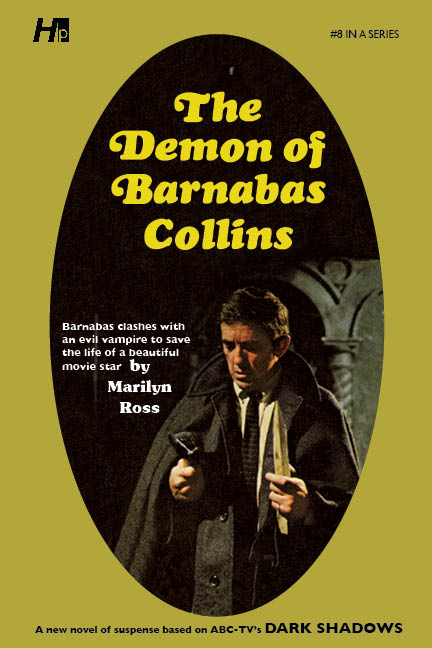 Dark Shadows #08: The Demon of Barnabas Collins [Paperback]